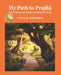 My Path to Prajna by Leena R. Prabhoo