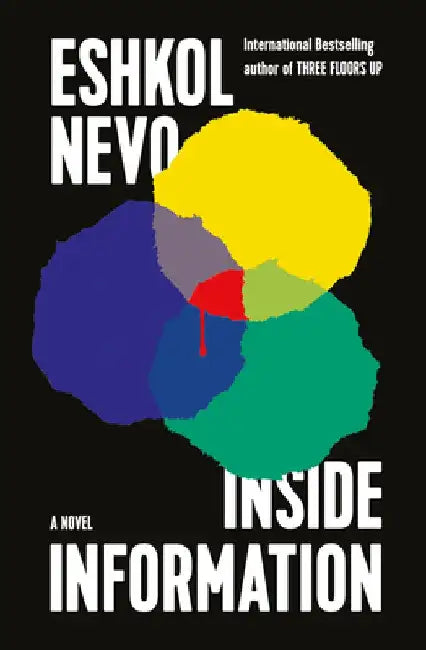 Inside Information by Eshkol Nevo