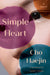 Simple Heart by Cho Haejin, Jamie Chang