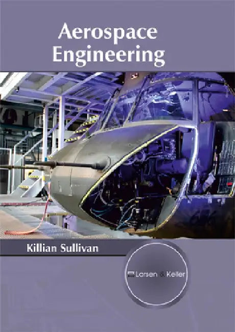 Aerospace Engineering by Killian Sullivan