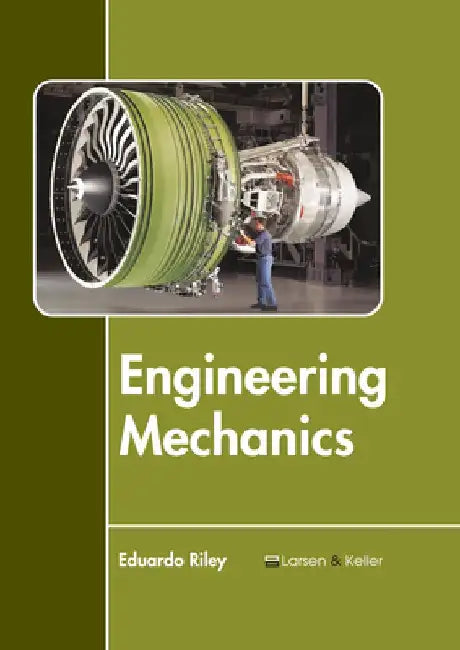 Engineering Mechanics by Eduardo Riley