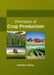 Principles of Crop Production by Kamden Carney