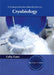A Comprehensive Introduction to Cryobiology by Colby Gunn