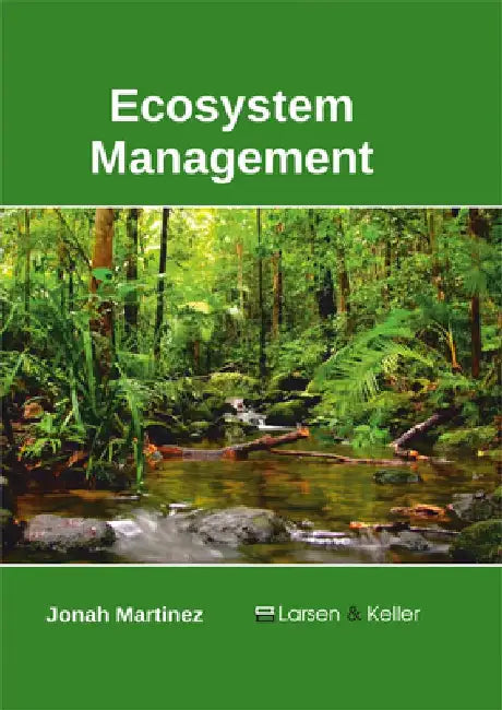 Ecosystem Management by Jonah Martinez