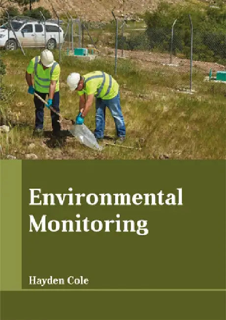 Environmental Monitoring by Hayden Cole