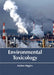 Environmental Toxicology by Kaiden Higgins