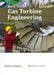 Gas Turbine Engineering by Zachary Morgan