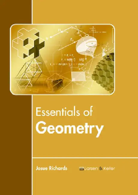 Essentials of Geometry by Josue Richards