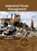 Industrial Waste Management by Zander Ellis