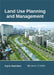 Land Use Planning and Management by Kyrie Hamilton