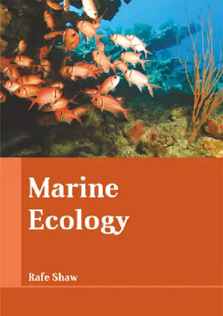 Marine Ecology by Rafe Shaw