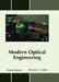 Modern Optical Engineering by Gavin Moore