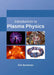 Introduction to Plasma Physics by Eric Buchanan
