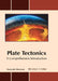 Plate Tectonics: A Comprehensive Introduction by Fernando Morrison