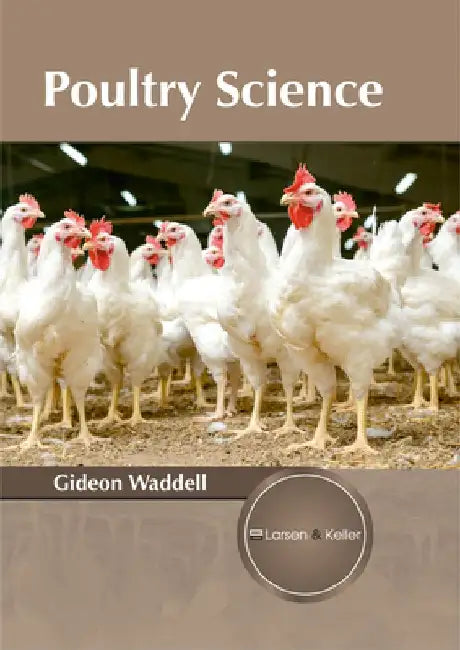 Poultry Science by Gideon Waddell