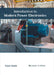Introduction to Modern Power Electronics by Giani Smith