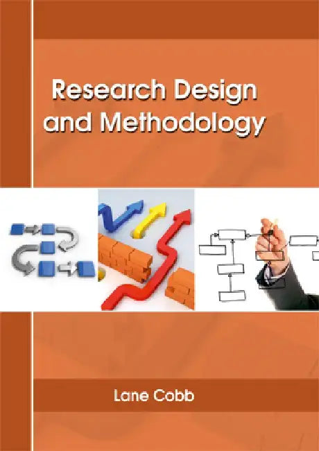 Research Design and Methodology by Lane Cobb