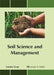 Soil Science and Management by Leyton Gray