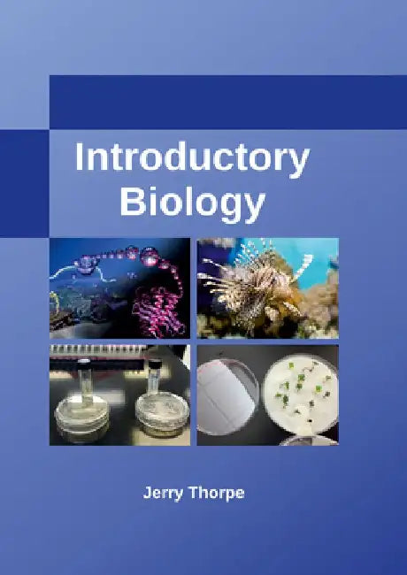 Introductory Biology by Jerry Thorpe