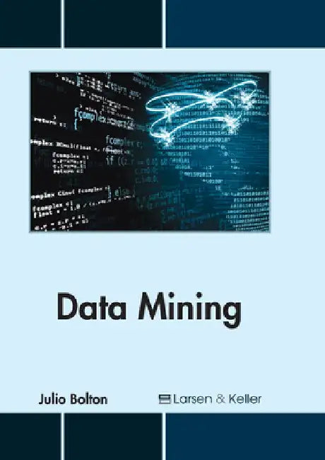 Data Mining by Julio Bolton