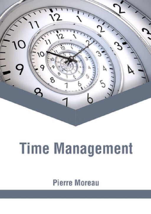 Time Management by Pierre Moreau