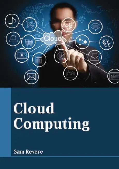 Cloud Computing by Sam Revere