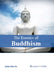 The Essence of Buddhism by John Morris