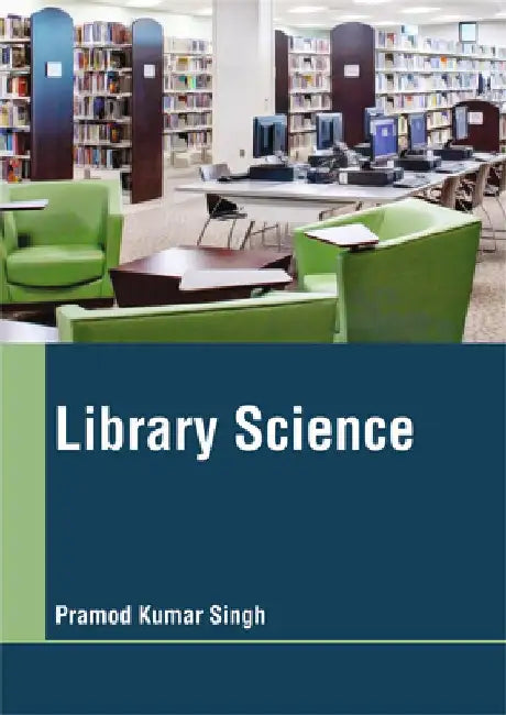 Library Science by Pramod Kumar Singh