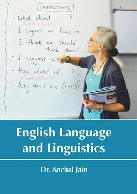 English Language and Linguistics by Anchal Jain