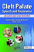 Cleft Palate Speech and Resonance: An Audio and Video Resource by Linda D. Vallino