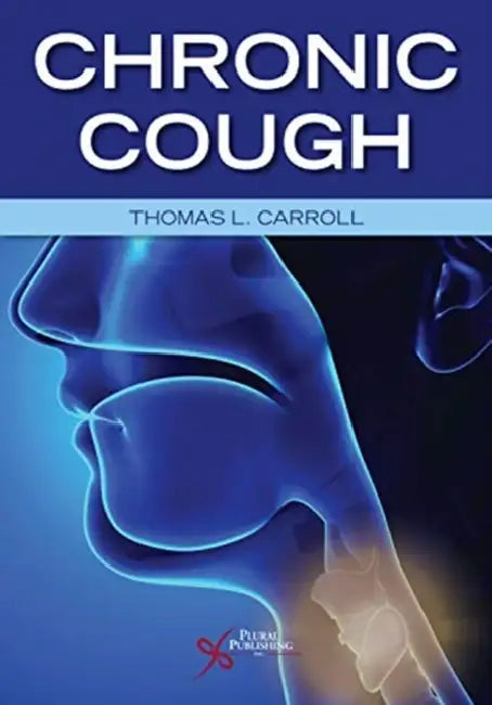 Chronic Cough by Thomas L., M.D. (EDT) Carroll