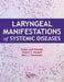 Laryngeal Manifestations of Systemic Diseases by Abdul-Latif Hamdan