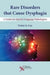 Rare Disorders That Cause Dysphagia: A Guide for Speech-Language Pathologists by Cox
