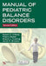 Manual of Pediatric Balance Disorders by Robert C. O'Reilly