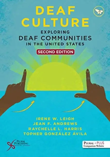 Deaf Culture: Exploring Deaf Communities in the United States by Stephan (University of Bergen, Norway) Sander-Faes