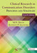Clinical Research in Communication Disorders: Principles and Strategies by M. N. Hegde