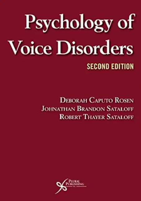 Physcology of Voice Disorders by Rosen