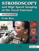 Stroboscopy and High Speed Imaging of the Vocal Function by Peak Woo