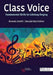 Class Voice: Fundamental Skills for Lifelong Singing by Brenda/ Burrichter, Ronald Smith