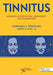Tinnitus: Advances in Prevention, Assessment, and Management by Aniruddha K., Ph.D./ Hall, James W., III., Ph.D. Deshpande