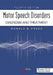 Motor Speech Disorders