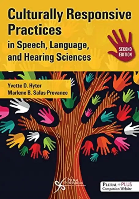 Culturally Responsive Practices in Speech, Language, and Hearing Sciences, Second Edition by Paul a Pham