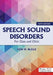 Speech Sound Disorders: For Classroom and Clinic by Ken M., Ph.D. Bleile