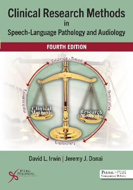 Clinical Research Methods in Speech-Language Pathology and Audiology