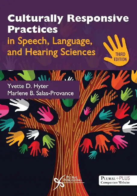 Culturally Responsive Practices in Speech, Language, and Hearing Sciences by Yvette D. Hyter