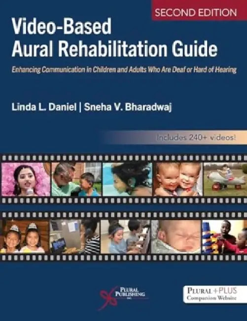 Video-Based Aural Rehabilitation Guide by Linda L. Daniel