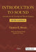 Introduction to Sound: Acoustics for the Hearing and Speech Sciences by Charles E., Ph.D./ Kent, Raymond D., Ph.D. (CON) Speaks