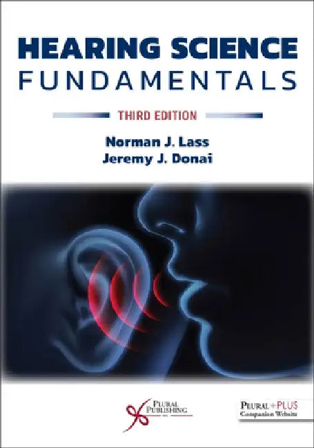 Hearing Science Fundamentals by Norman J. Lass