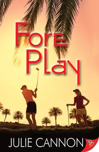 Fore Play by Julie Cannon