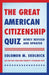 The Great American Citizenship Quiz by Solomon M. Skolnick